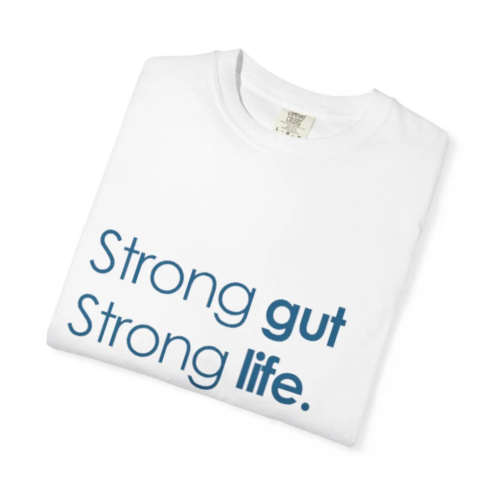 Strong Gut Life Slogan T Shirt - đánh giá và giá Health Wellness And Lifestyle